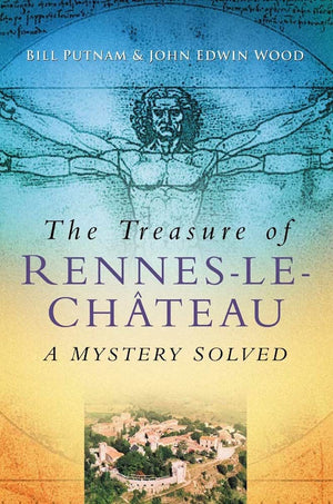 The Treasure of RennesleChteau: A Mystery Solved,Used
