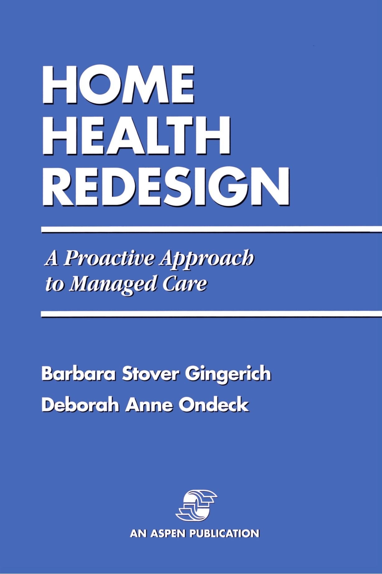 Home Health Redesign,Used