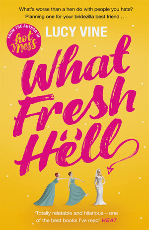 What Fresh Hell: The Most Hilarious Novel You'Ll Read This Year