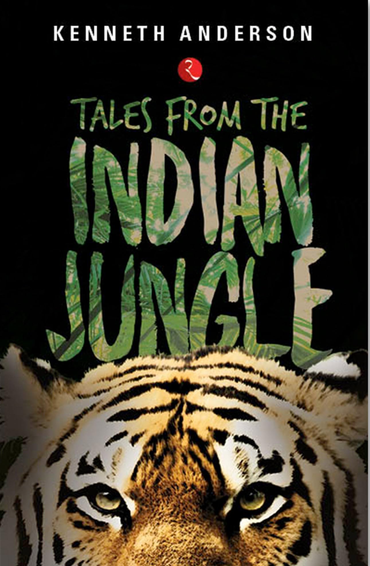 Tales From The Indian Jungle