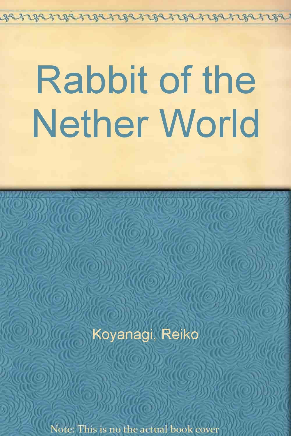Rabbit of the Nether World,Used