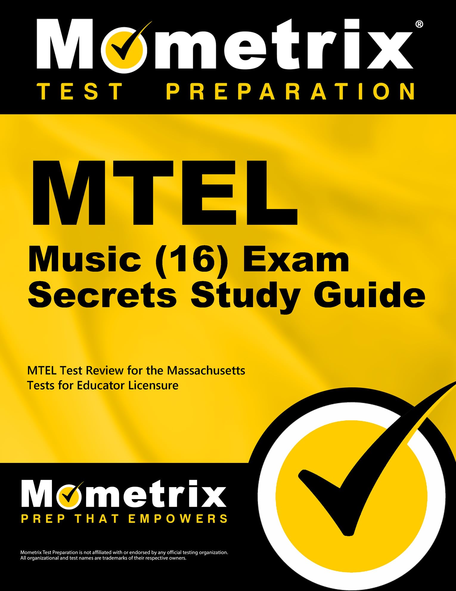 MTEL Music (16) Exam Secrets Study Guide: MTEL Test Review for the Massachusetts Tests for Educator Licensure,Used