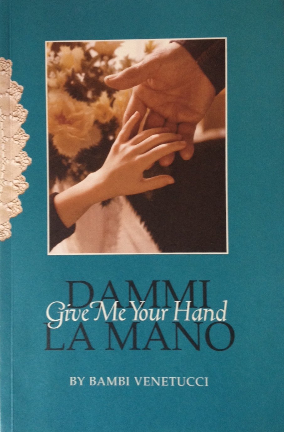 Dammi la Mano: Give Me Your Hand,Used