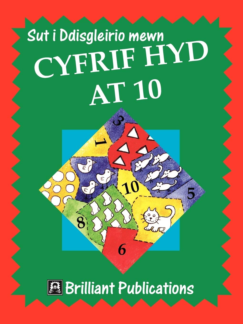 Sut I Ddisgleirio Mewn Cyfrif Hyd At 10 (How To Sparkle At) (Welsh Edition),New