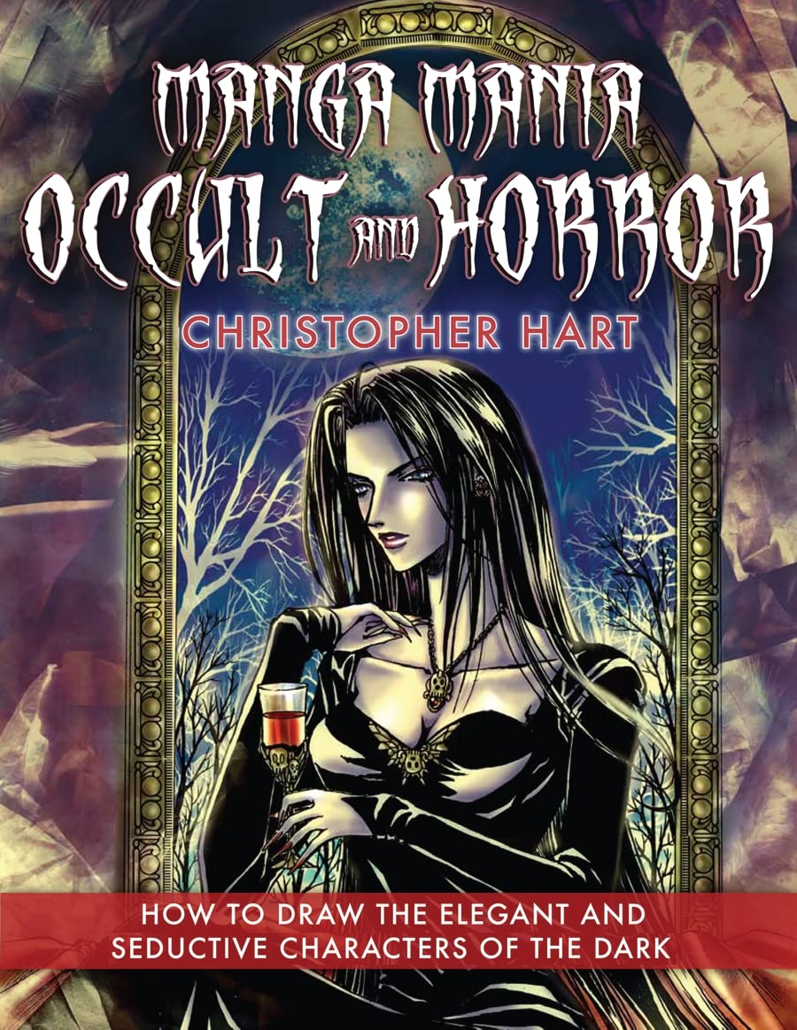 Manga Mania Occult & Horror: How to Draw the Elegant and Seductive Characters of the Dark,Used