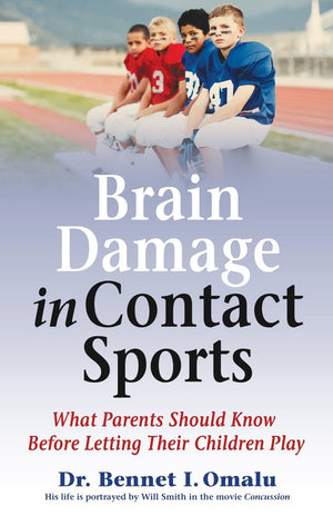 Brain Damage in Contact Sports: What Parents Should Know Before Letting Their Children Play,Used