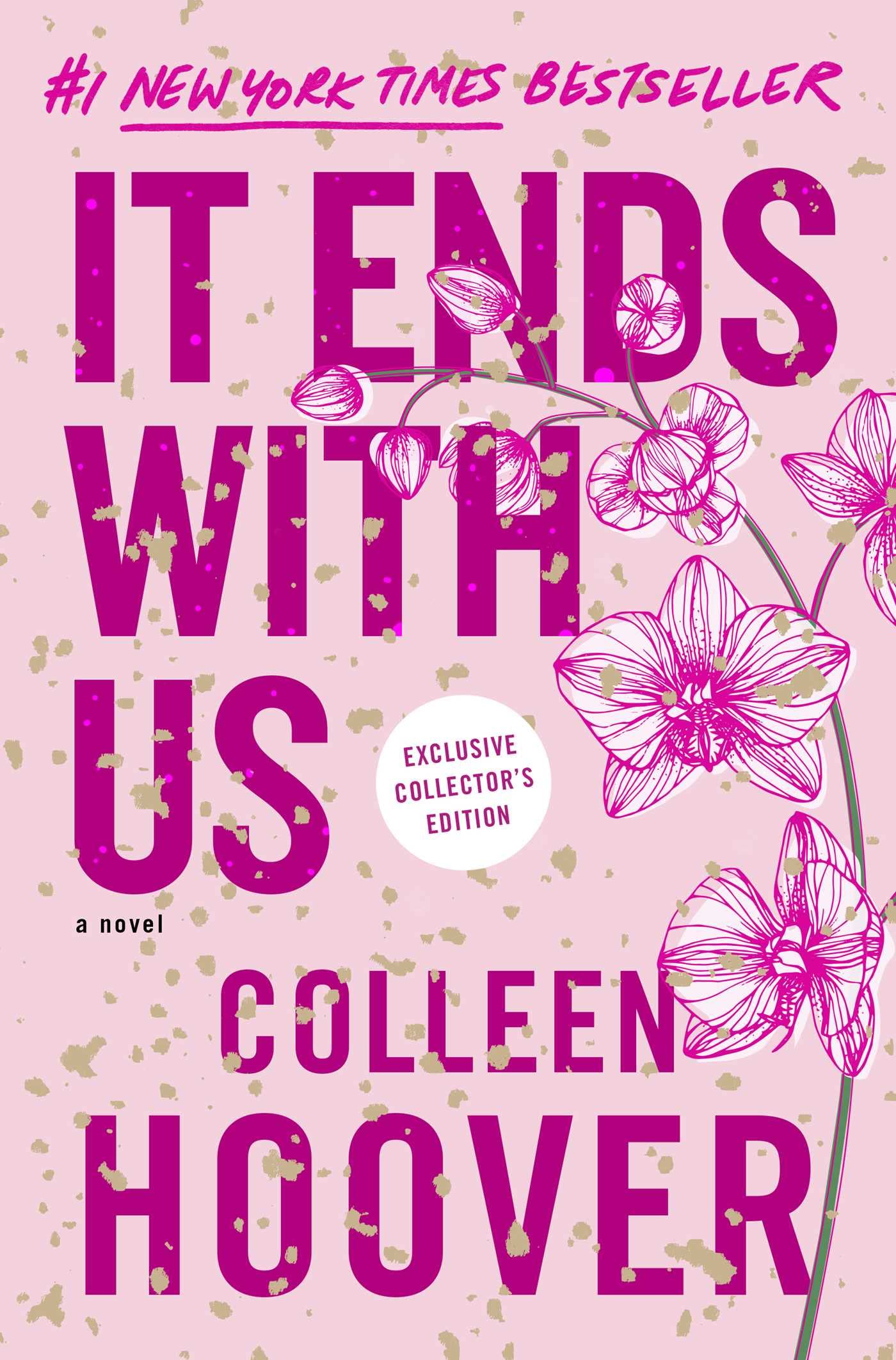 It Ends With Us: Special Collector'S Edition: A Novel (It Ends With Us),New