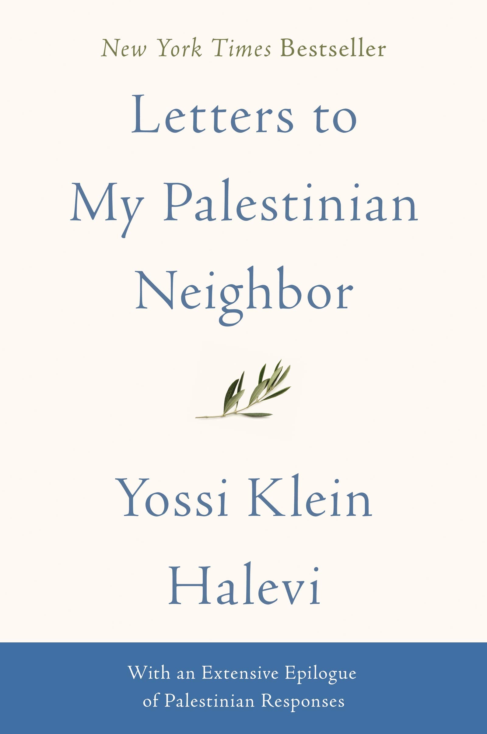 Letters To My Palestinian Neighbor,New
