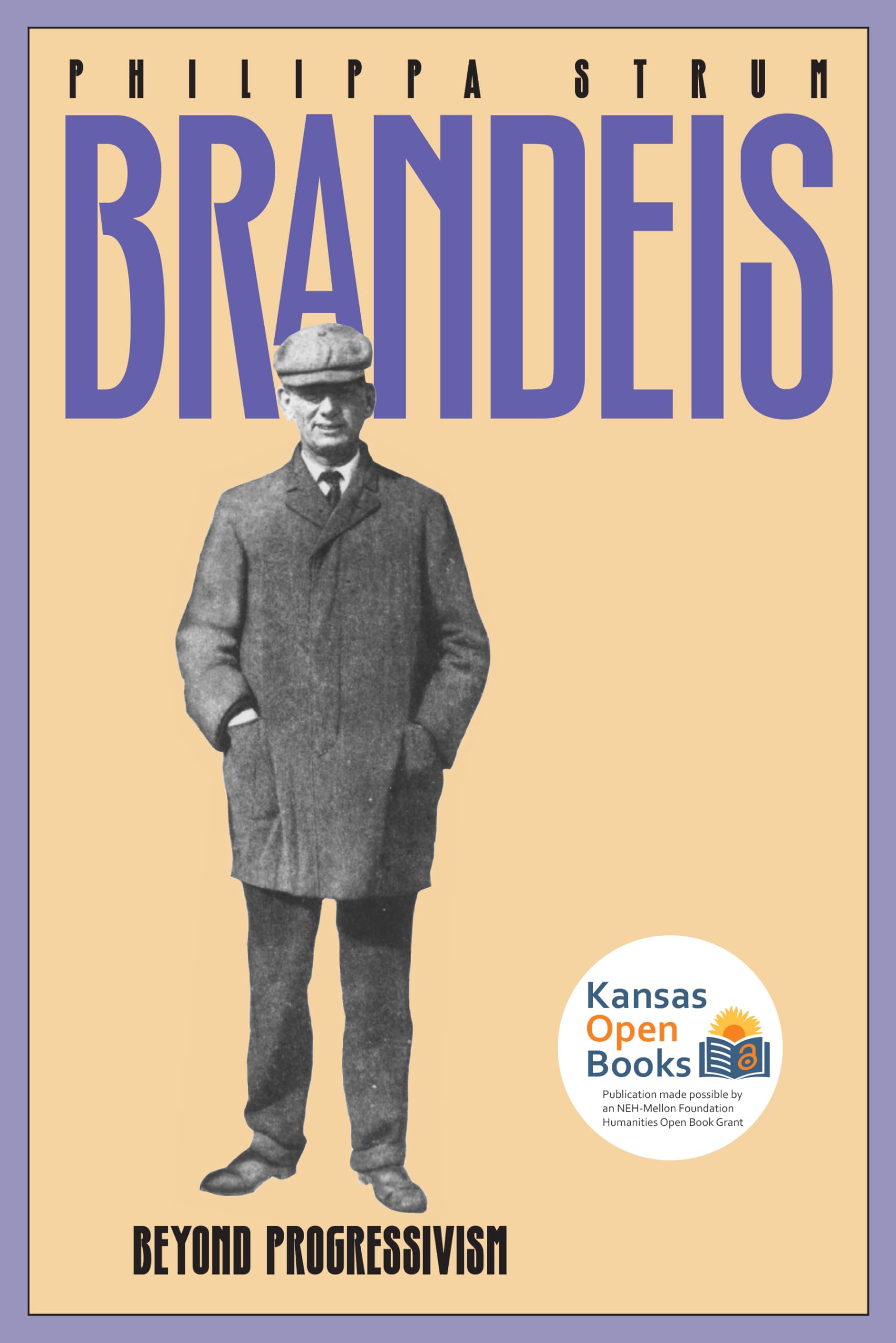 Brandeis: Beyond Progressivism (American Political Thought),Used