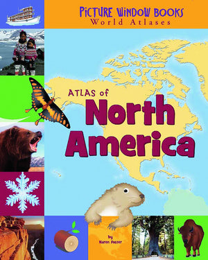 Atlas of North America (Picture Window Books World Atlases),New