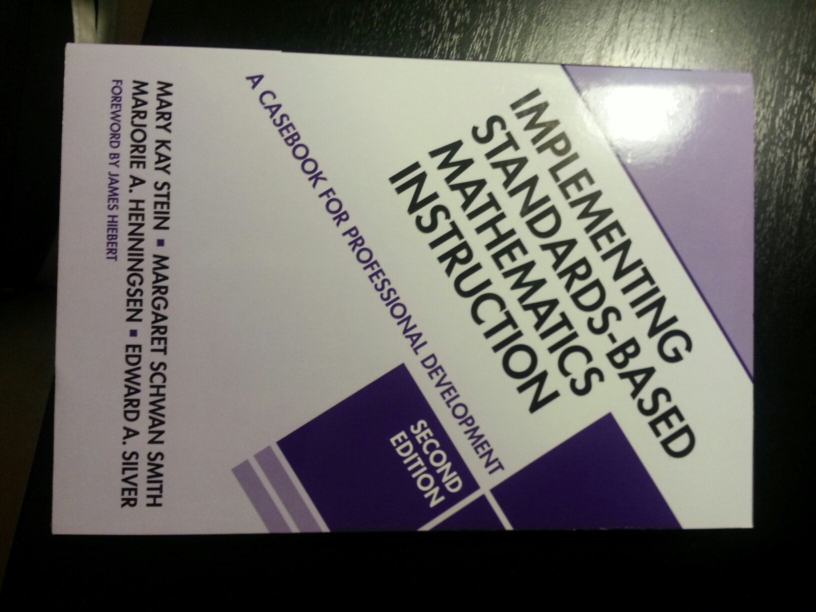 Implementing StandardsBased Mathematics Instruction: A Casebook for Professional Development,Used