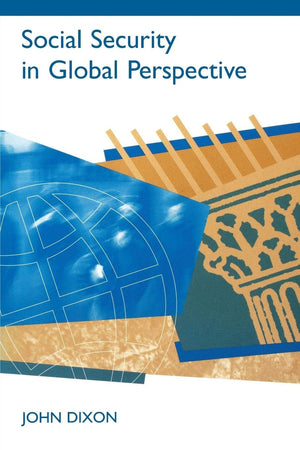Social Security In Global Perspective,New