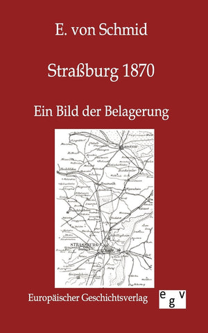 Straburg 1870 (German Edition),Used