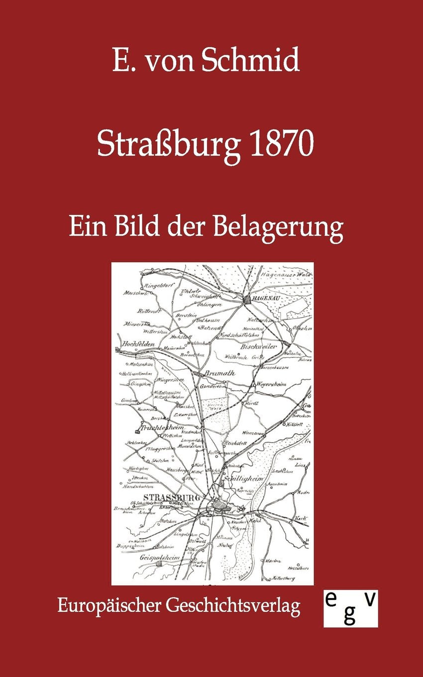 Straburg 1870 (German Edition),Used