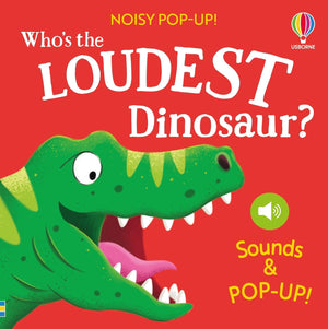 Noisy PopUp: WhoS The Loudest Dinosaur?
