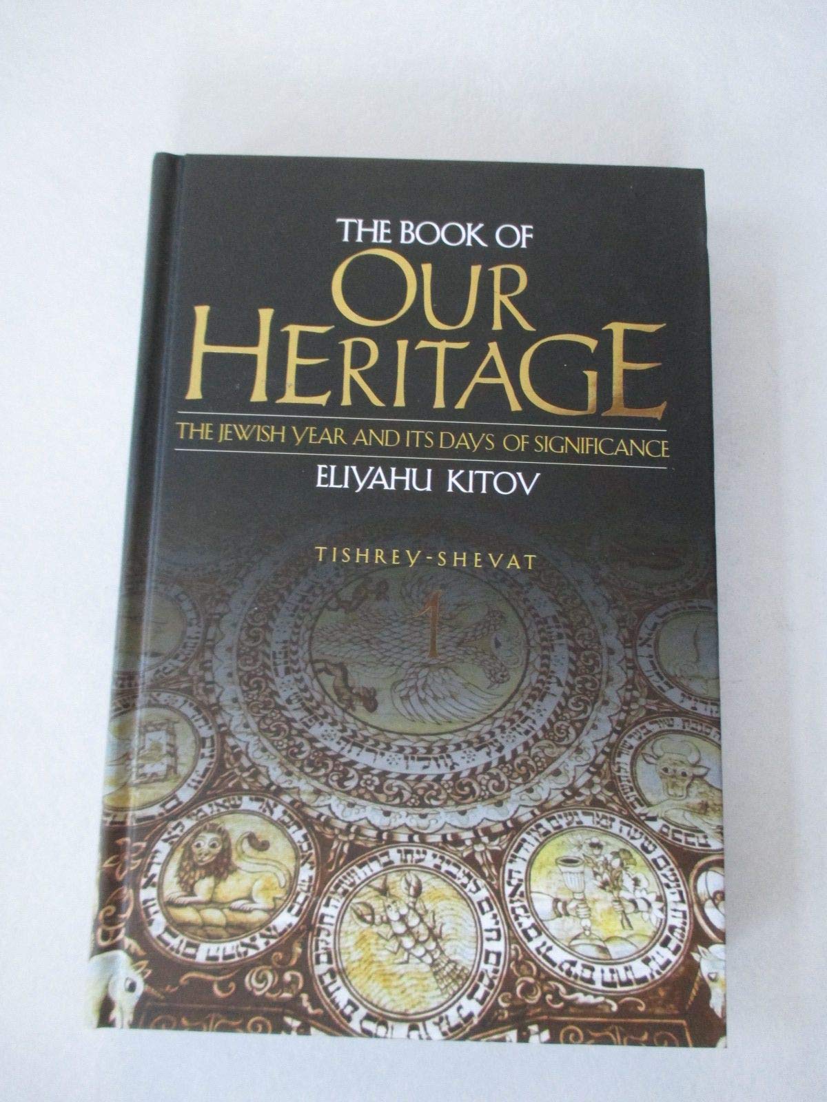 The Book of Our Heritage,New