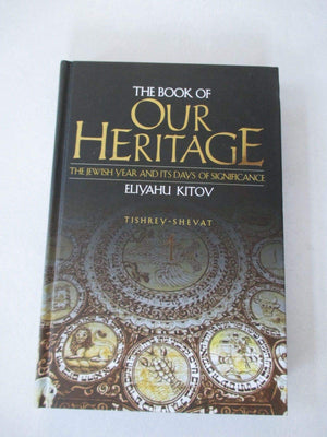 The Book of Our Heritage,New