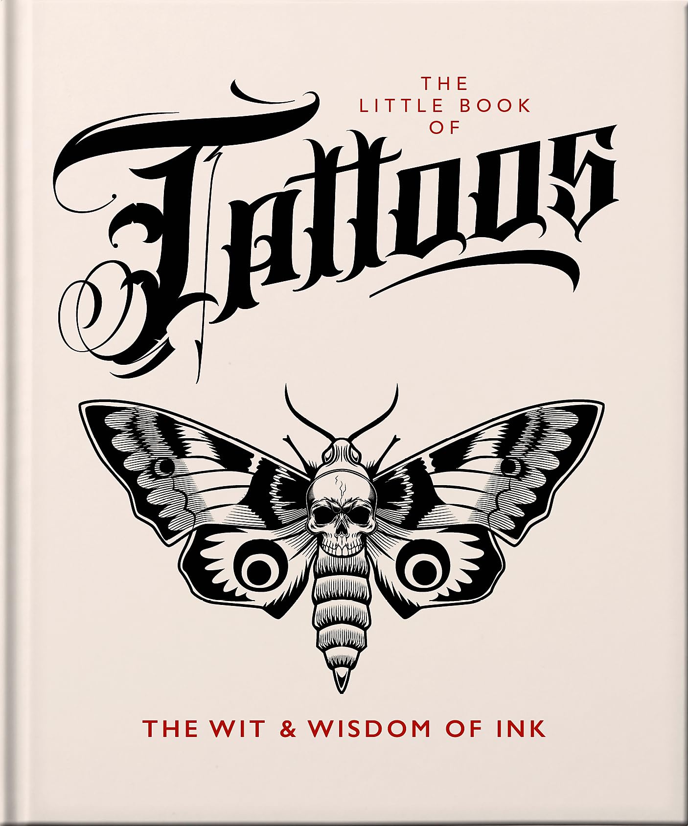 The Little Book of Tattoos (The Little Books of Lifestyle, Reference & Pop Culture, 29),New