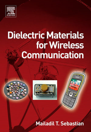 Dielectric Materials For Wireless Communication