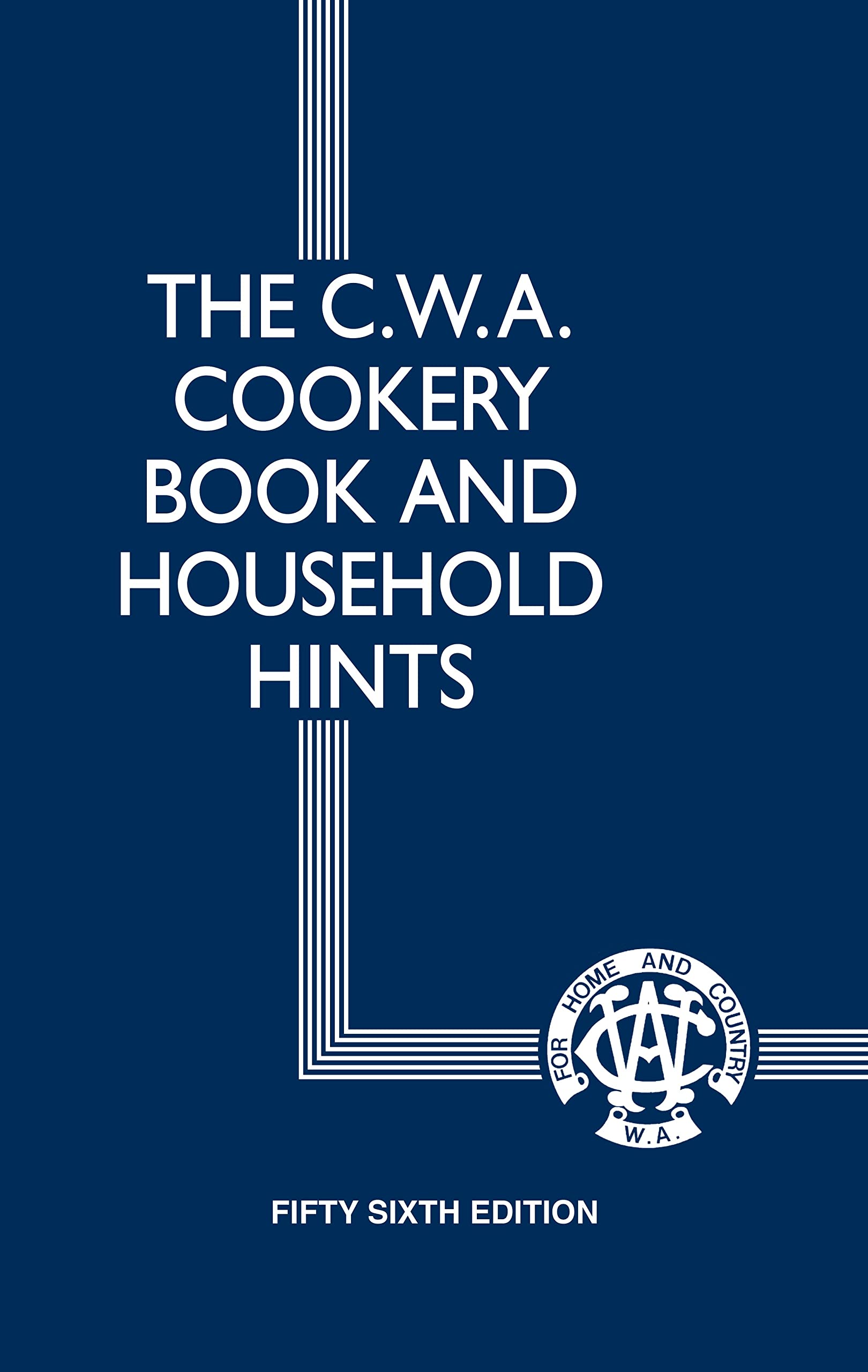 The CWA Cookery Book and Household Hints 54th Edition,Used