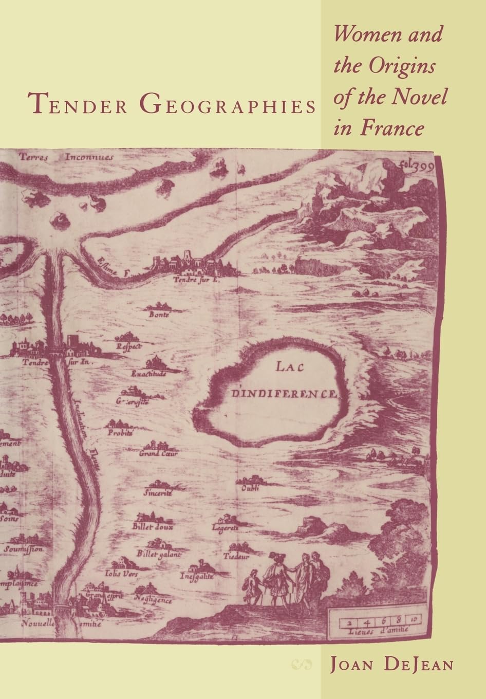 Tender Geographies: Women And The Origins Of The Novel In France