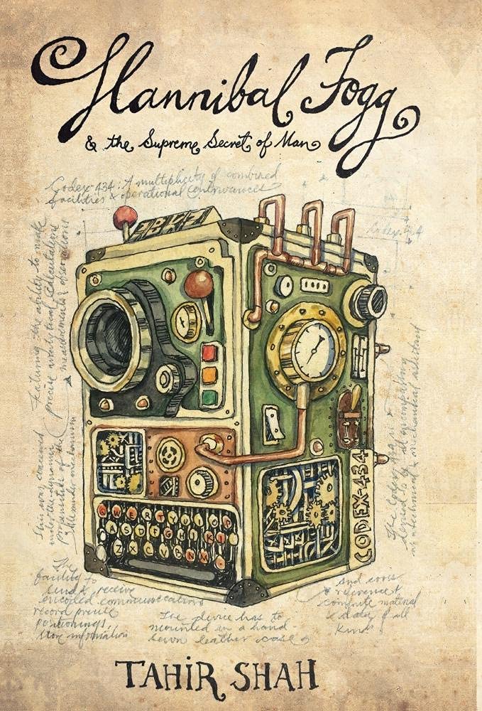 Hannibal Fogg and The Supreme Secret of Man,Used