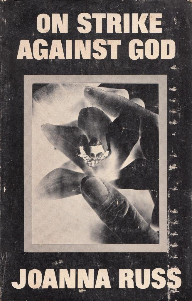 On Strike Against God,Used