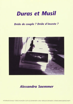 Duas Et Musil: Drole De Couple? Drole D'Inceste (French Edition),Used