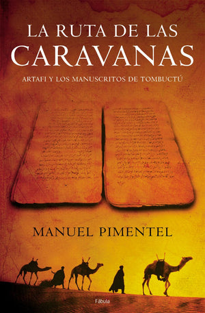 La Ruta de las Caravanas (Fabula / Fables) (Spanish Edition),Used