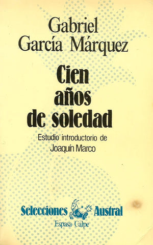 Cien Anos De Soledad / One Hundred Years Of Solitude (Neuva Austral Series) (Spanish Edition)-new