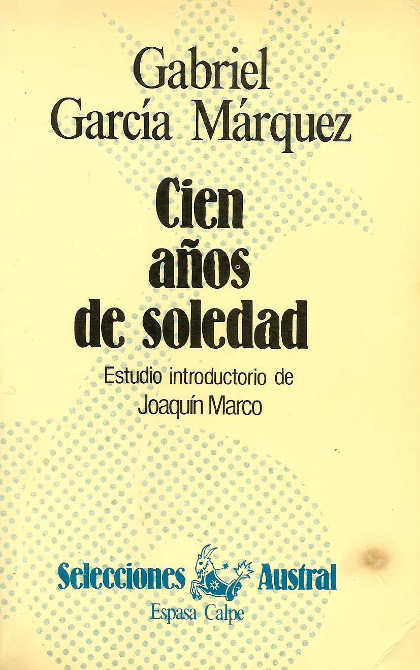 Cien anos de soledad / One Hundred Years of Solitude (Neuva Austral Series) (Spanish Edition),Used