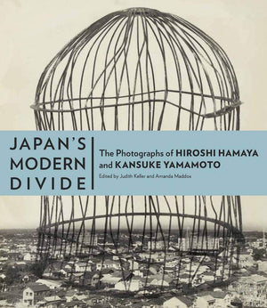 Japans Modern Divide: The Photographs of Hiroshi Hamaya and Kansuke Yamamoto,Used