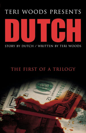 Dutch: The First Of A Trilogy,New