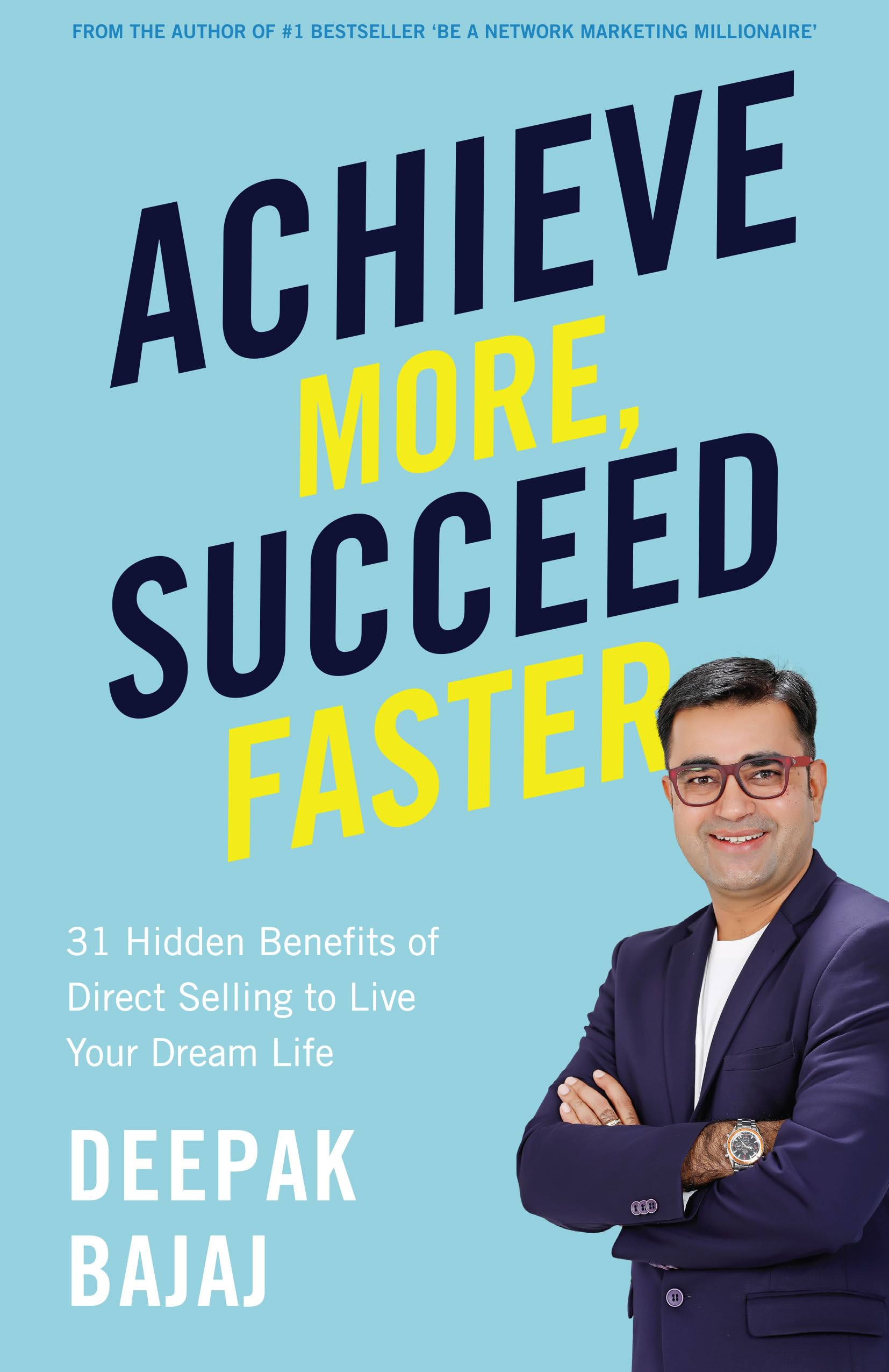 Achieve More, Succeed Faster (English)