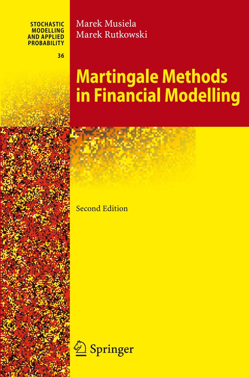 Martingale Methods in Financial Modelling (Stochastic Modelling and Applied Probability, 36),Used