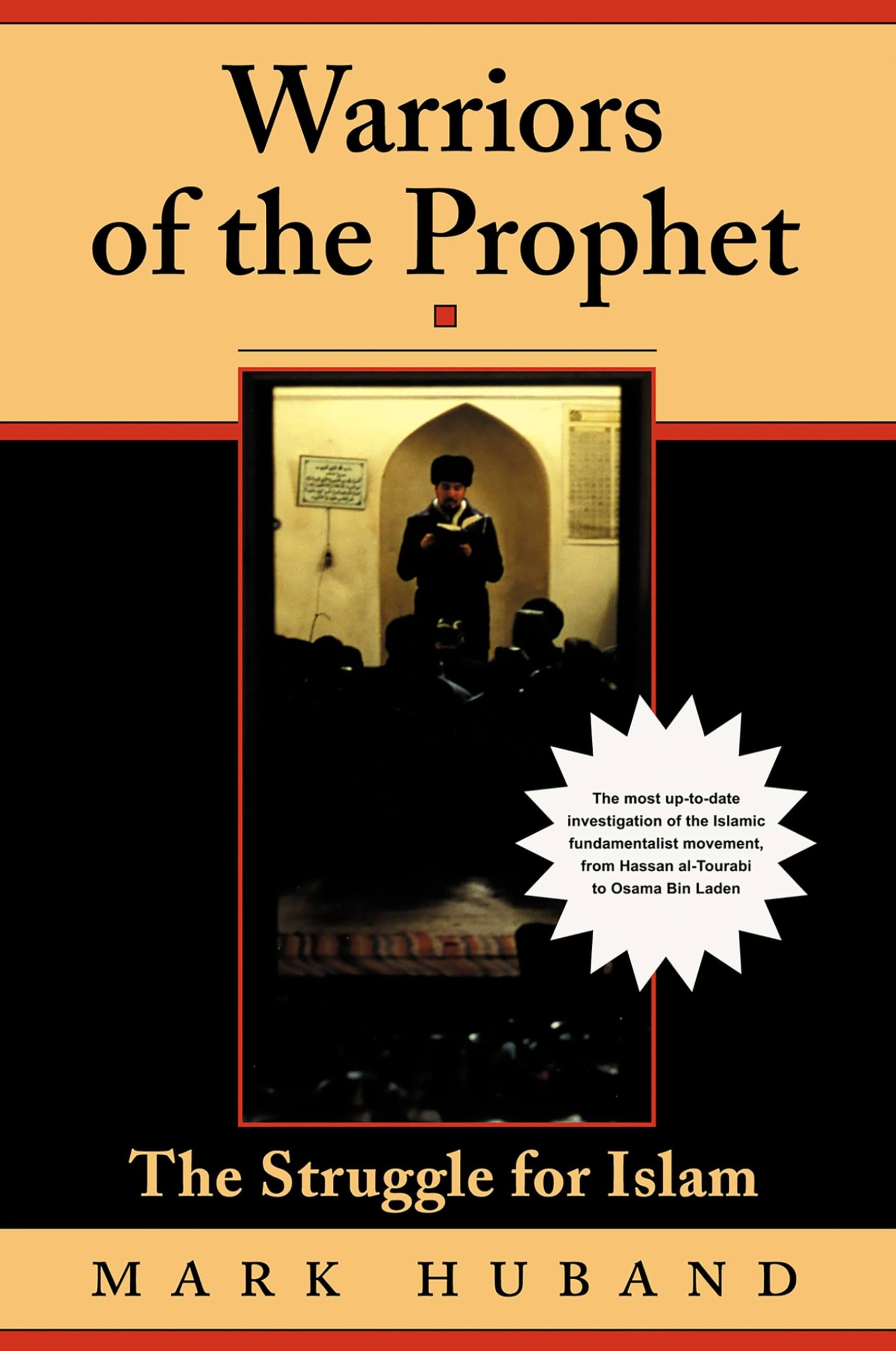Warriors Of The Prophet: The Struggle For Islam,Used