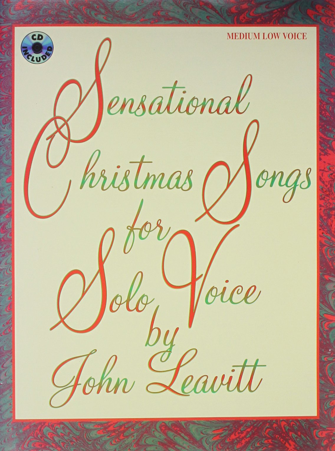 Sensational Christmas Songs for Solo Voice: Medium Low Voice, Book & CD,Used