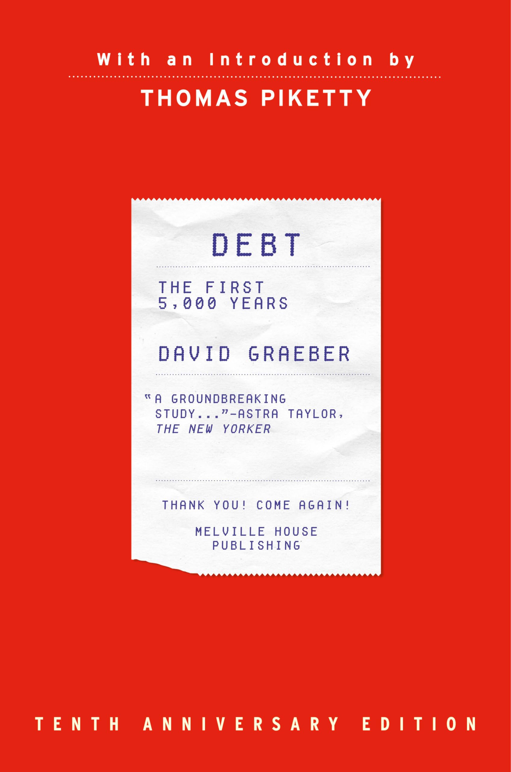 Debt: The First 5,000 Years,Updated And Expanded