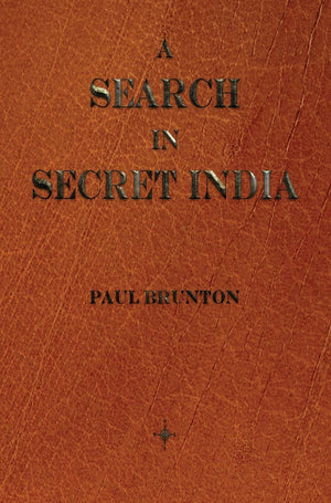 A Search in Secret India,New