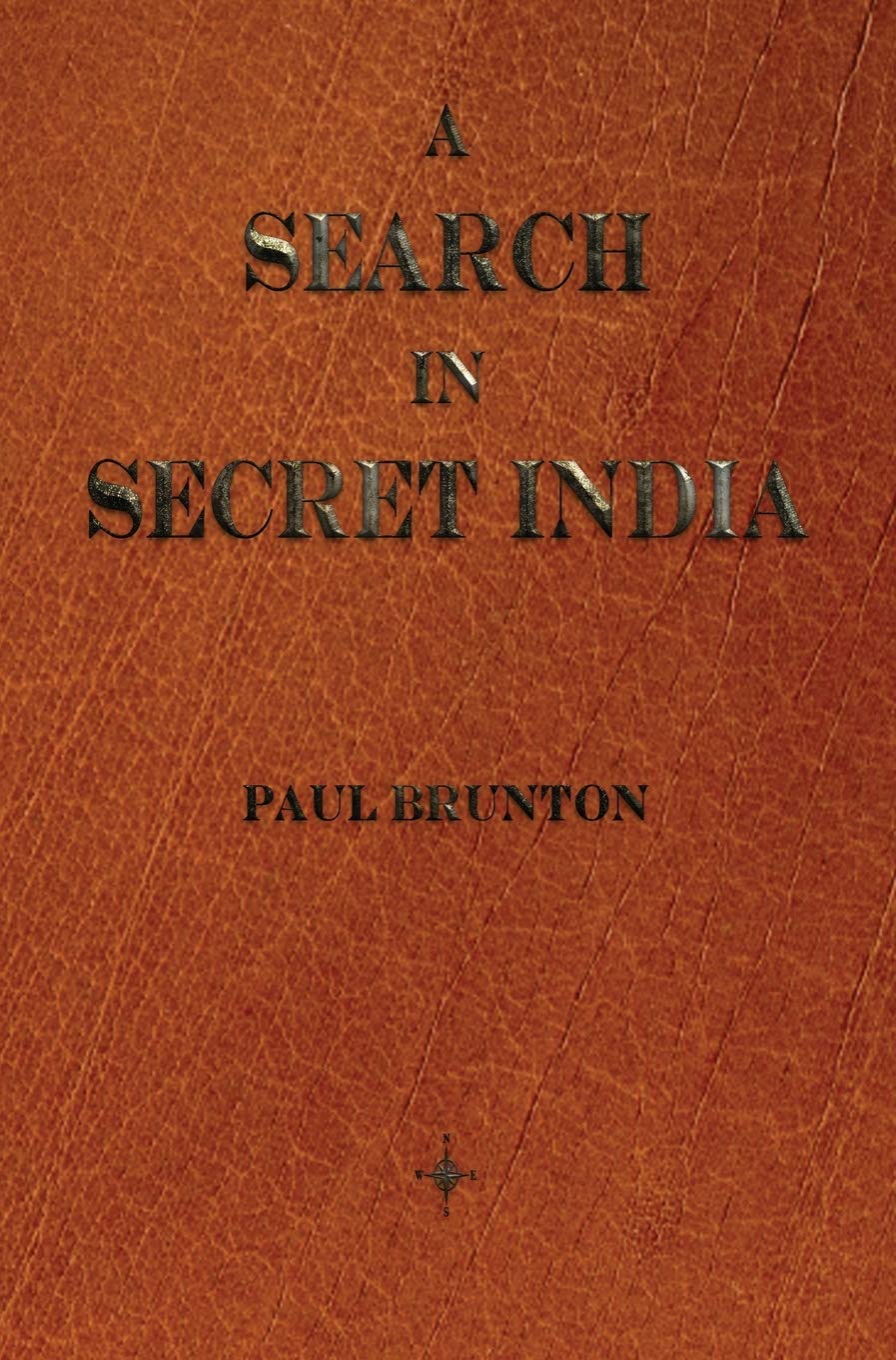 A Search in Secret India,New