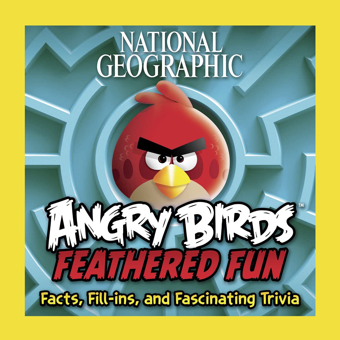 National Geographic Angry Birds Feathered Fun: Facts, Fillins, and Fascinating Trivia,Used