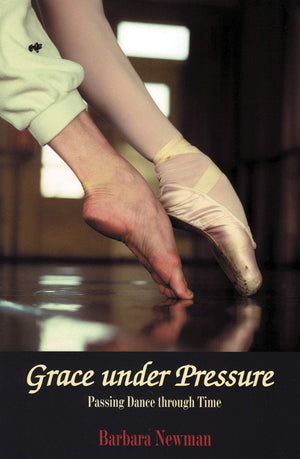 Grace Under Pressure: Passing Dance Through Time (Limelight),Used