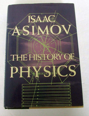 The History Of Physics,New