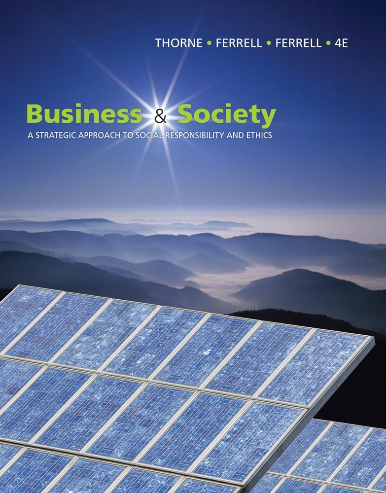 Business and Society: A Strategic Approach to Social Responsibility (Available Titles CourseMate),Used