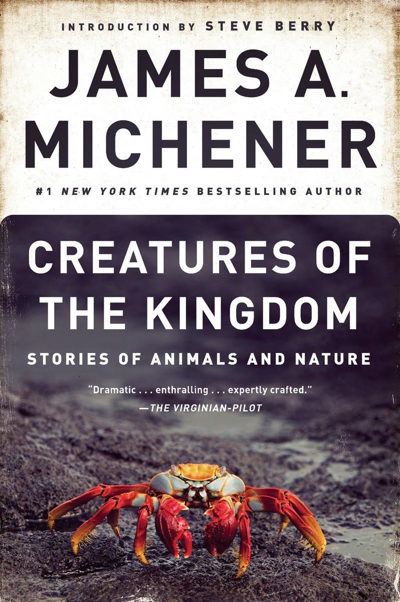 Creatures of the Kingdom: Stories of Animals and Nature,Used