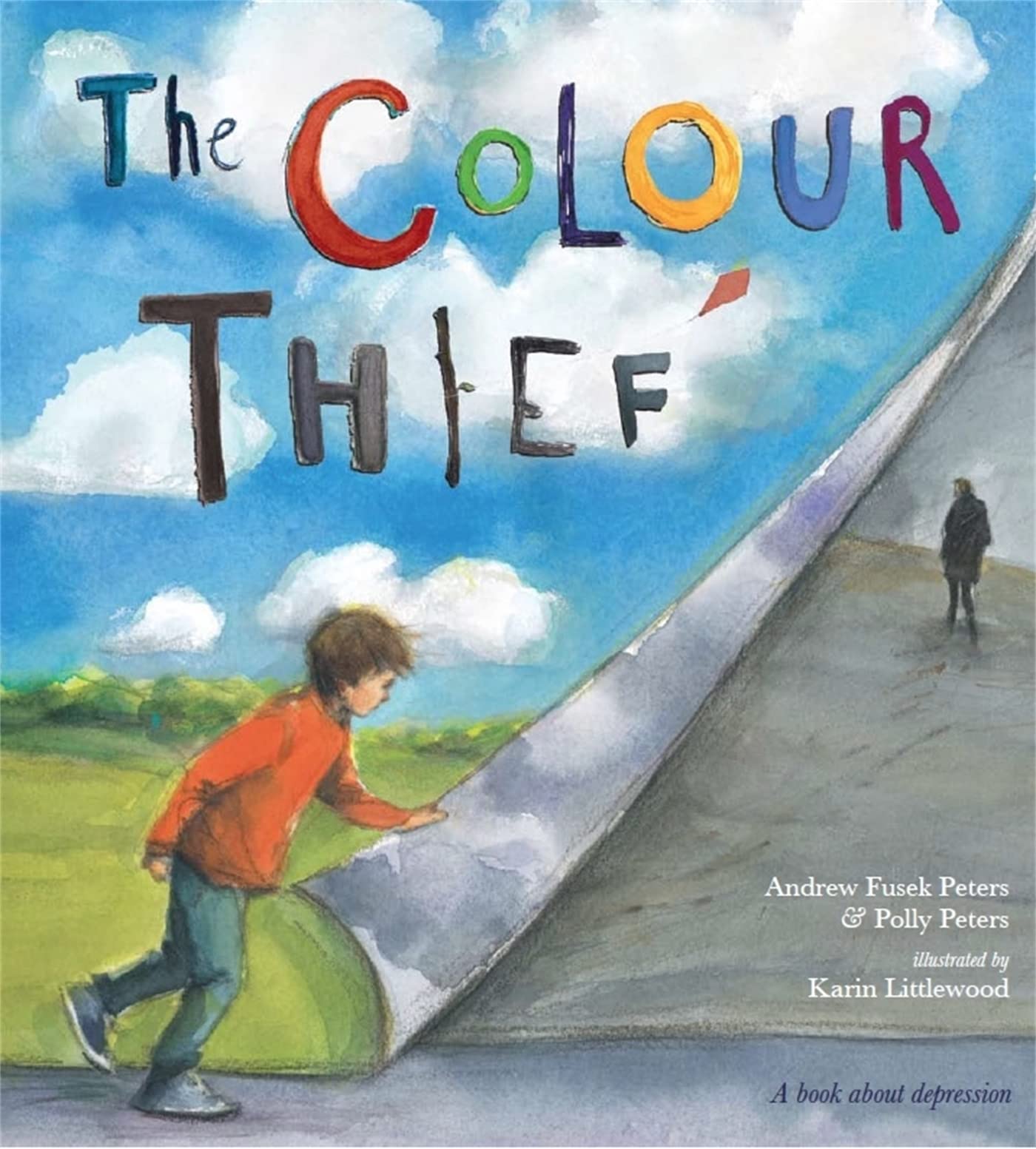 The Colour Thief: A family's story of depression,Used