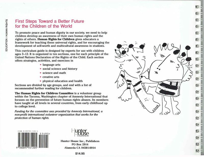 Human Rights for Children: A Curriculum for Teaching Human Rights to Children Ages 312,Used