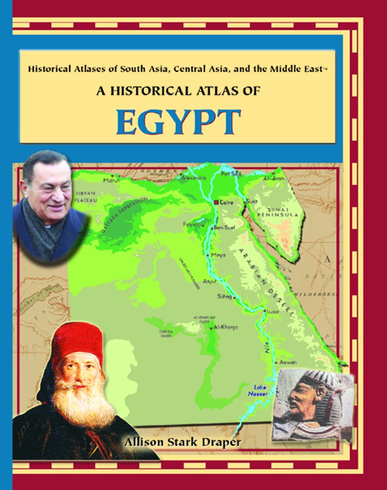 Historical Atlas of Egypt (Historical Atlases of South Asia, Central Asia, Middle East),Used