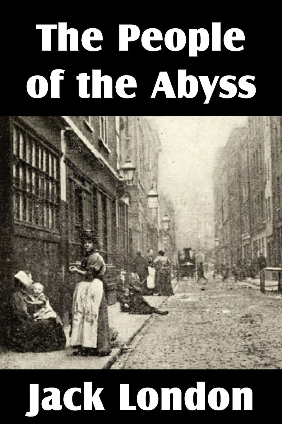 The People of the Abyss,Used