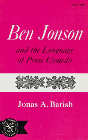 Ben Jonson and the Language of Prose Comedy,Used
